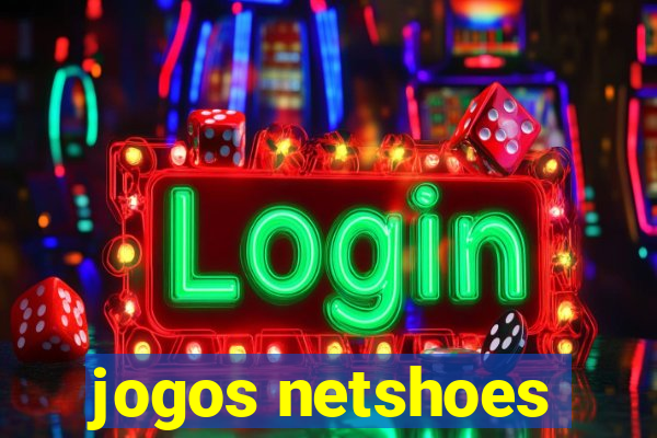 jogos netshoes